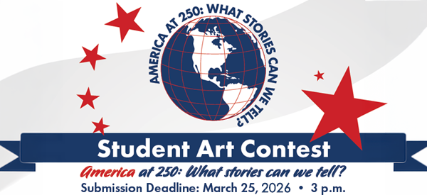 America at 250: What stories can we tell? Art Contest.