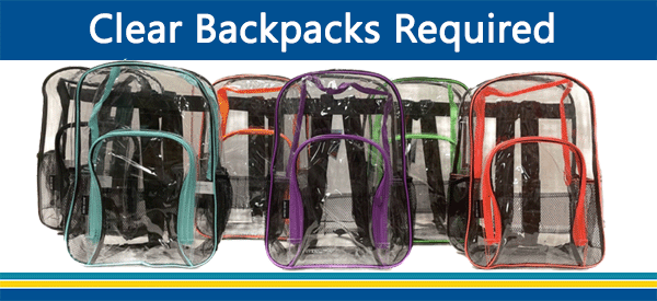 Clear backpacks required